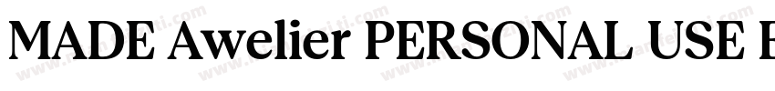 MADE Awelier PERSONAL USE ExtraBold字体转换